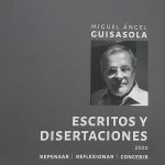 Guisasola, Miguel Angel "Escrito y Disertaciones"